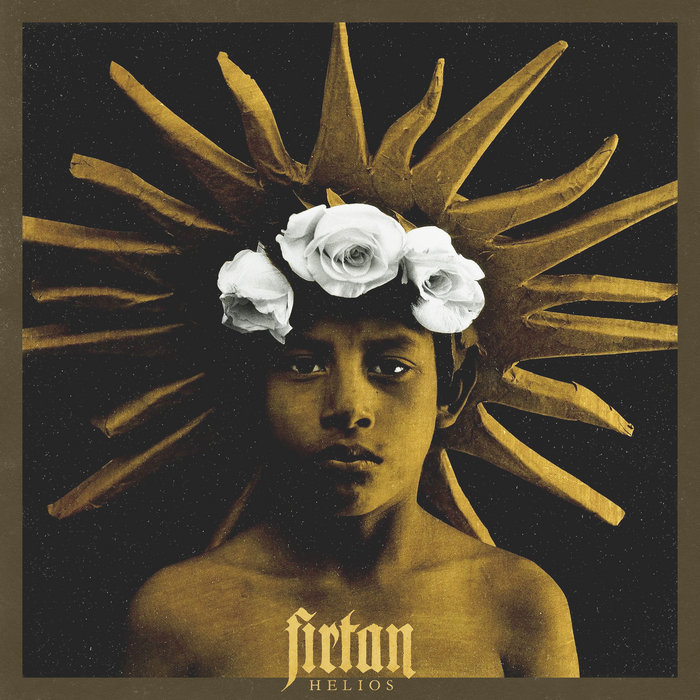 FIRTAN Release 'Kalika's Tongue' — Third Video From 'Helios', An Album About Enlightenment As Conquest Rather Than Escape