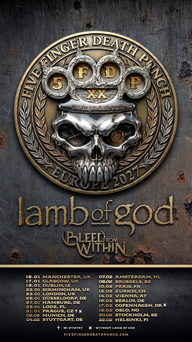 FIVE FINGER DEATH PUNCH Announce 2027 European Arena Tour With LAMB OF GOD And BLEED FROM WITHIN