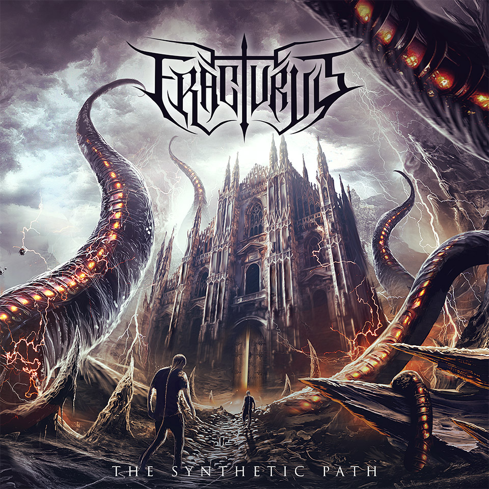 FRACTURUS Name The Album 'The Synthetic Path' And Send Out 'The Created Divine' — October 12, Then Four Nights In Canada