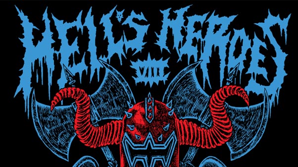 Hell's Heroes VIII Opens Tomorrow in Houston: Three Days of Underground Extreme Metal