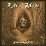DAWN OF DEFIANCE — Summoning Death