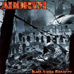 ABORYM — Kali Yuga Bizarre