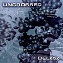 UNCROSSED — DELetio