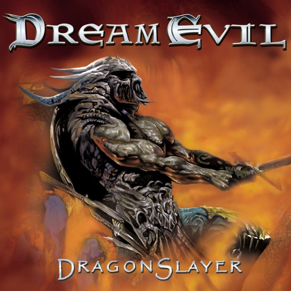 DREAM EVIL — Dragon Slayer