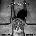 SOCIAL DEFORMITY — Grotesque Depravity