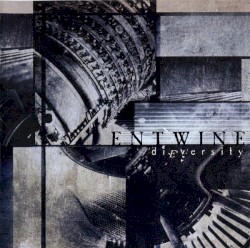 ENTWINE — diEversity