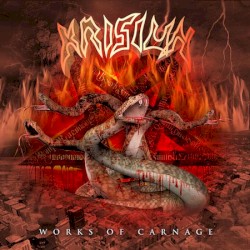 KRISIUN — Works Of Carnage