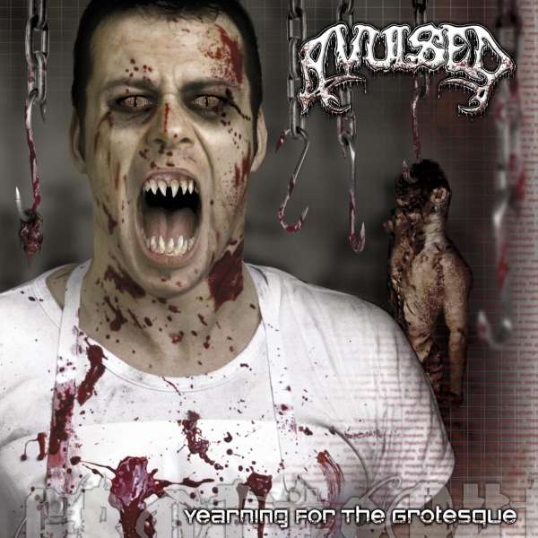 AVULSED — Yearning For The Grotesque