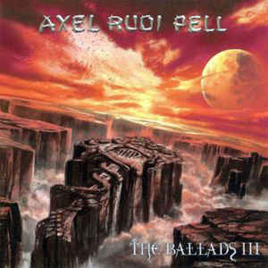 AXEL RUDI PELL — The Ballads III