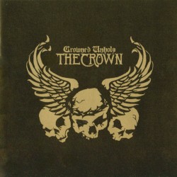 THE CROWN — Crowned Unholy