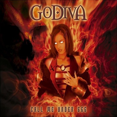 GODIVA — Call Me Under 666