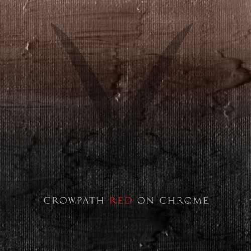 CROWPATH — Red On Chrome