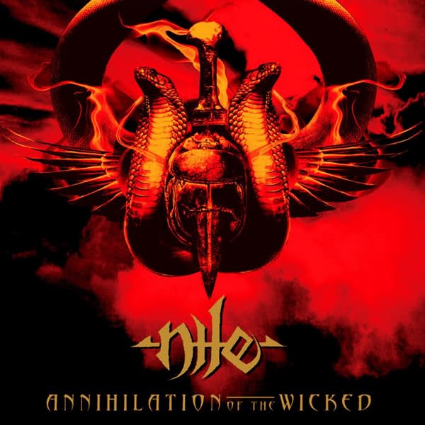 NILE — Annihilation Of The Wicked