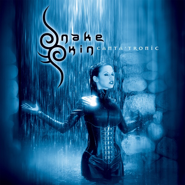 SNAKESKIN — Cantatronic