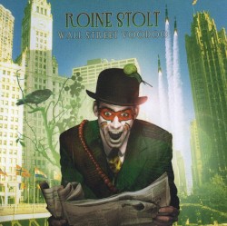 ROINE STOLT — Wall Street Voodoo