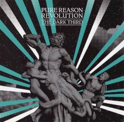 PURE REASON REVOLUTION — The Dark Third