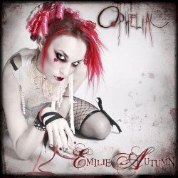 EMILIE AUTUMN — Opheliac