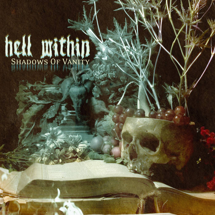 HELL WITHIN — Shadows Of Vanity