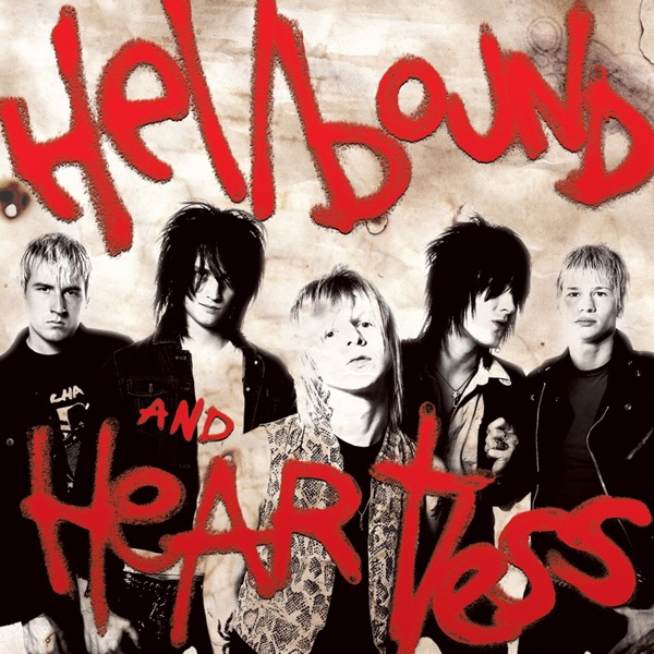 THE HEART ATTACKS — Hellbound & Heartless