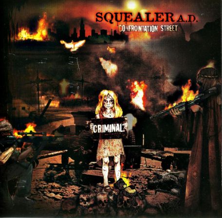 SQUEALER A.D. — Confrontation Street