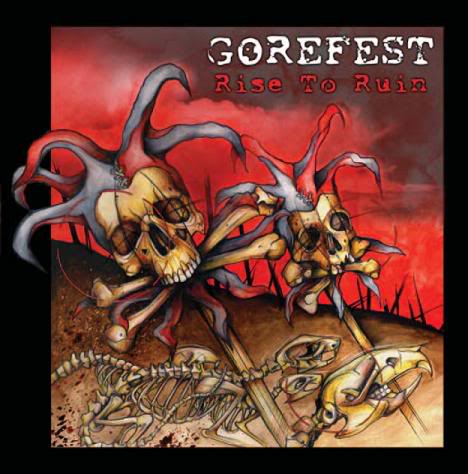 GOREFEST — Rise to Ruin