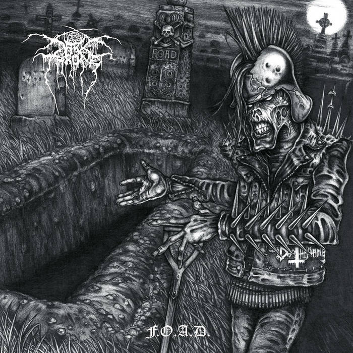 DARKTHRONE — F.O.A.D.
