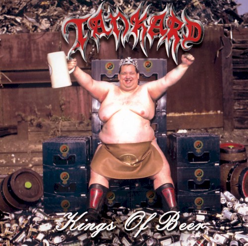 TANKARD — Kings of Beer (2007 Reissue)