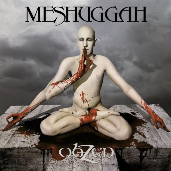 MESHUGGAH — Obzen