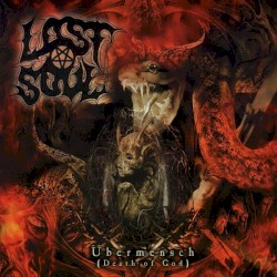 LOST SOUL — Ubermensch (Death Of God)