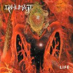 INHUMATE — Life