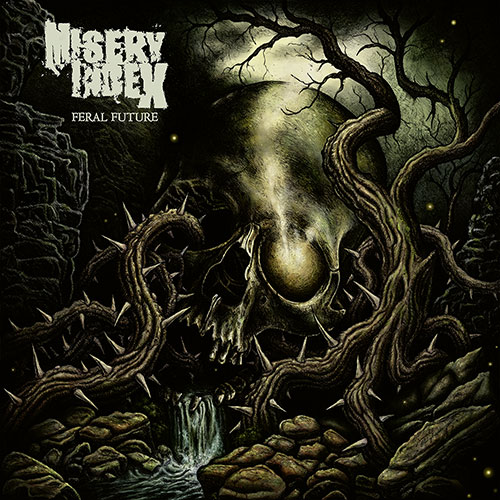 MISERY INDEX — Feral Future