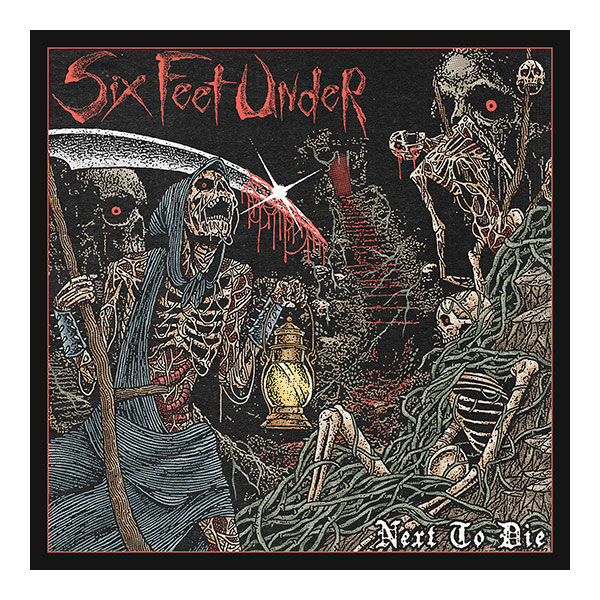 SIX FEET UNDER Unveil "Mutilated Corpse In The Woods" Single and Video; New Album "Next to Die" Due April 24